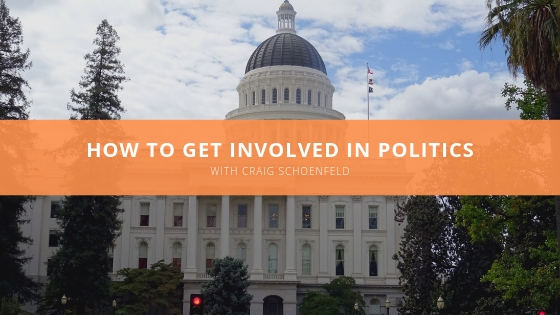 Craig Schoenfeld Discusses How to Get Involved in Politics 37