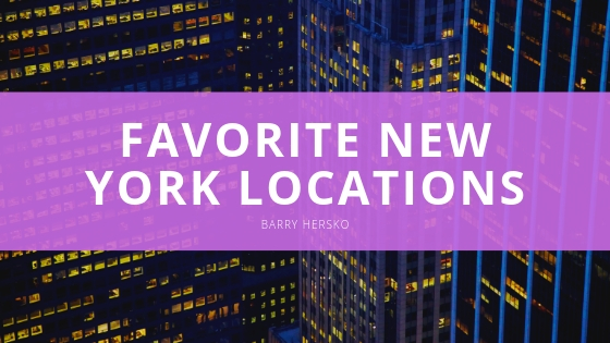 Barry Hersko Favorite New York Locations