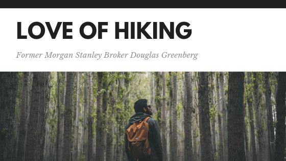 Douglas Greenberg Love of Hiking