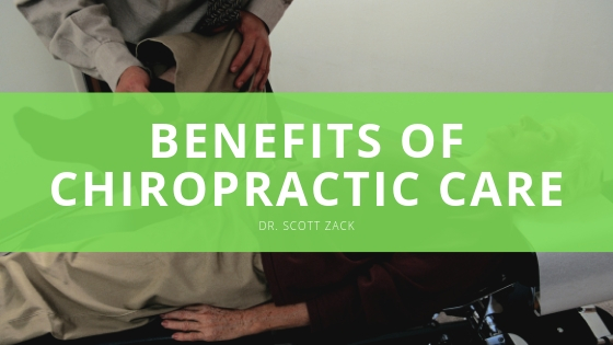 Dr Scott Zack benefits of chiropractic care