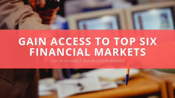 FXDD Gain Access to top Six financial Markets