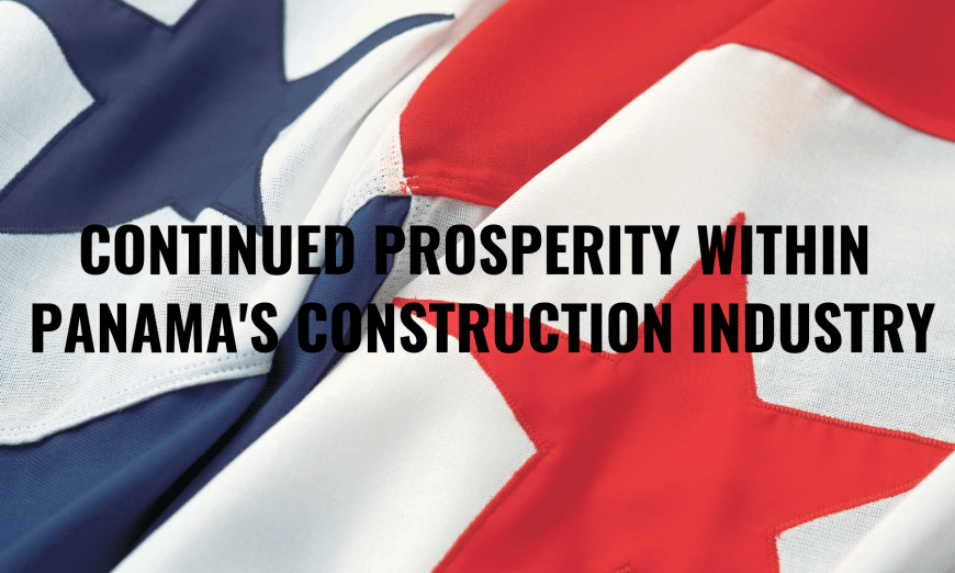 Gabriel Btesh Shares Hopes For Continued Prosperity Within Panamas Construction Industry