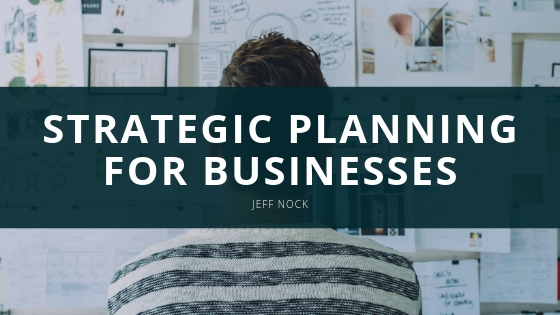 Jeff Nock - Strategic Planning for Businesses