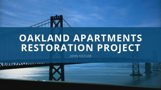John Kistler Oakland Apartments Restoration Project