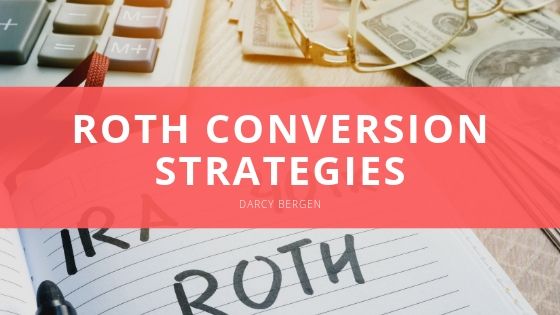 Darcy Bergen Roth Conversion Strategies