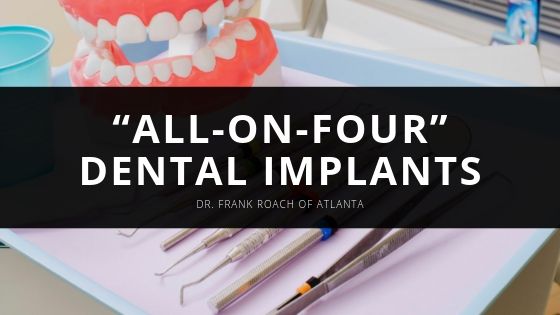 Dr Frank Roach of Atlanta “All on Four” Dental Implants