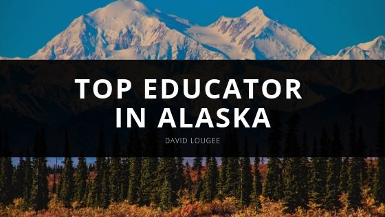 David Lougee Top Educator in Alaska