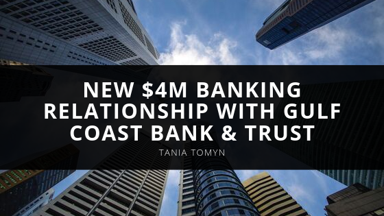 Tania Tomyn New M Banking Relationship with Gulf Coast Bank Trust