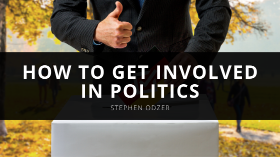 Stephen Odzer Talks About How to Get Involved in Politics