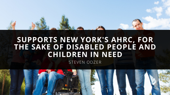 Steven Odzer of YBT Industries Supports New Yorks AHRC for the Sake of Disabled People and Children in Need