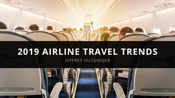 Jeffrey Hussinger Discusses the Airline Travel Trends