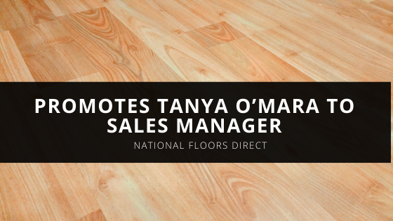National Floors Direct Promotes Tanya O’Mara to Sales Manager