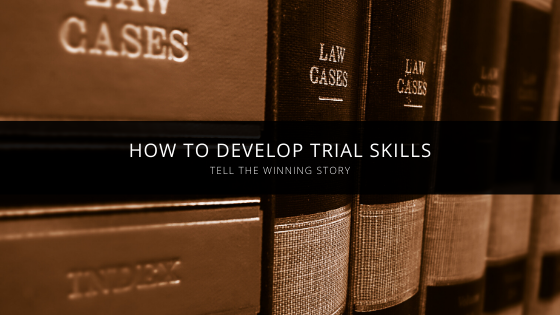 Trial Skills